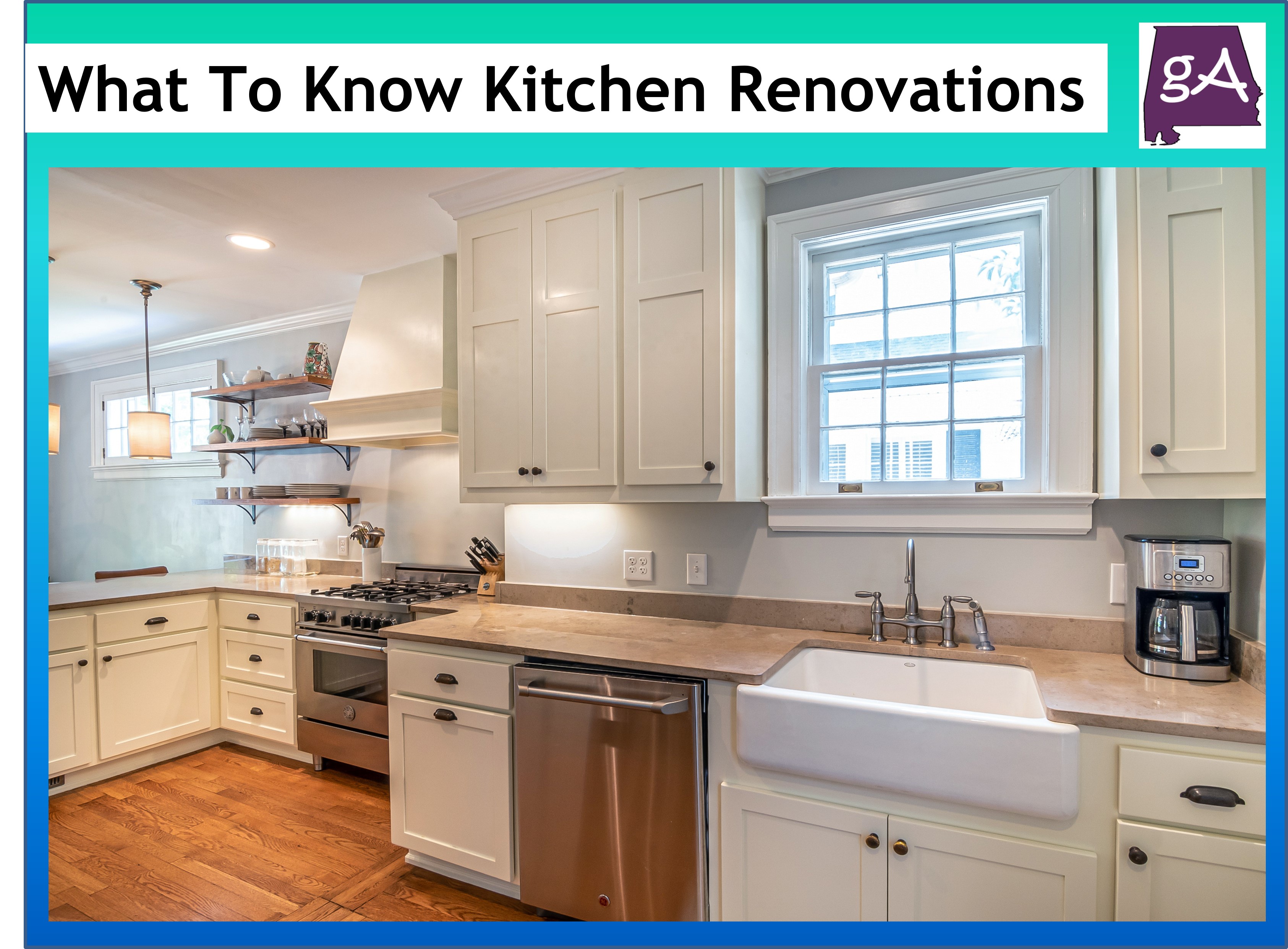 What You Need To Know About Kitchen Renovations - Geek Alabama