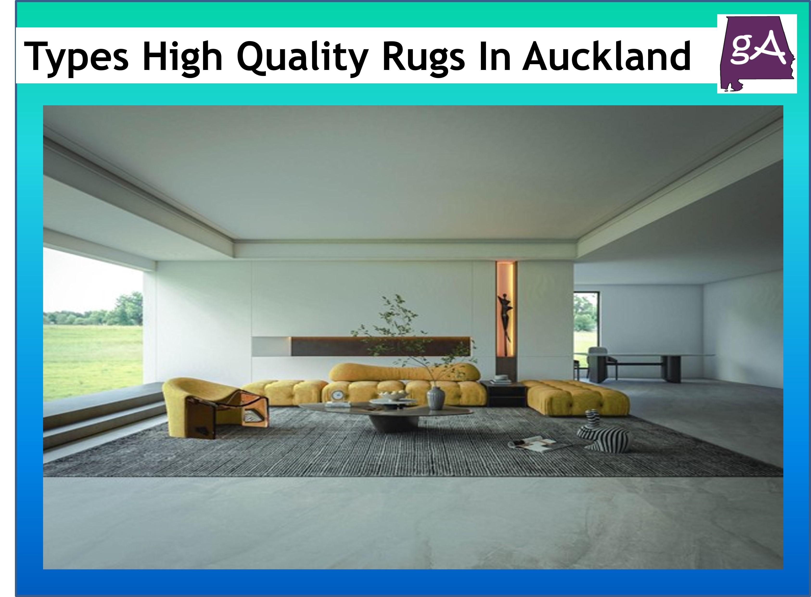 Different Types Of HighQuality Rugs Available In Auckland Geek Alabama