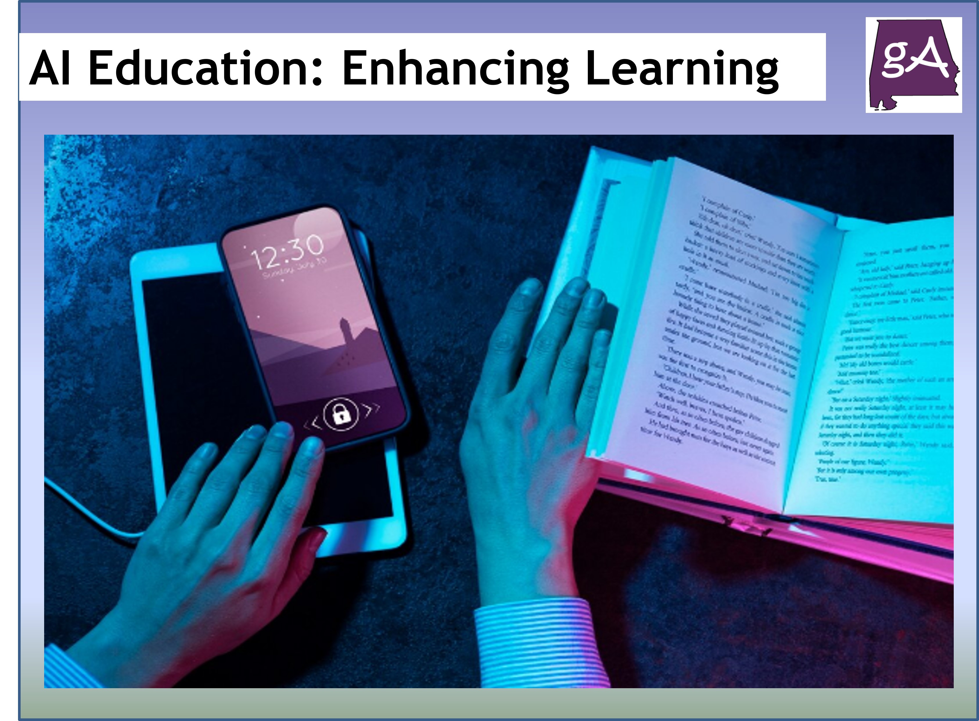 AI In Education: Enhancing Learning Without Taking Over - Geek Alabama