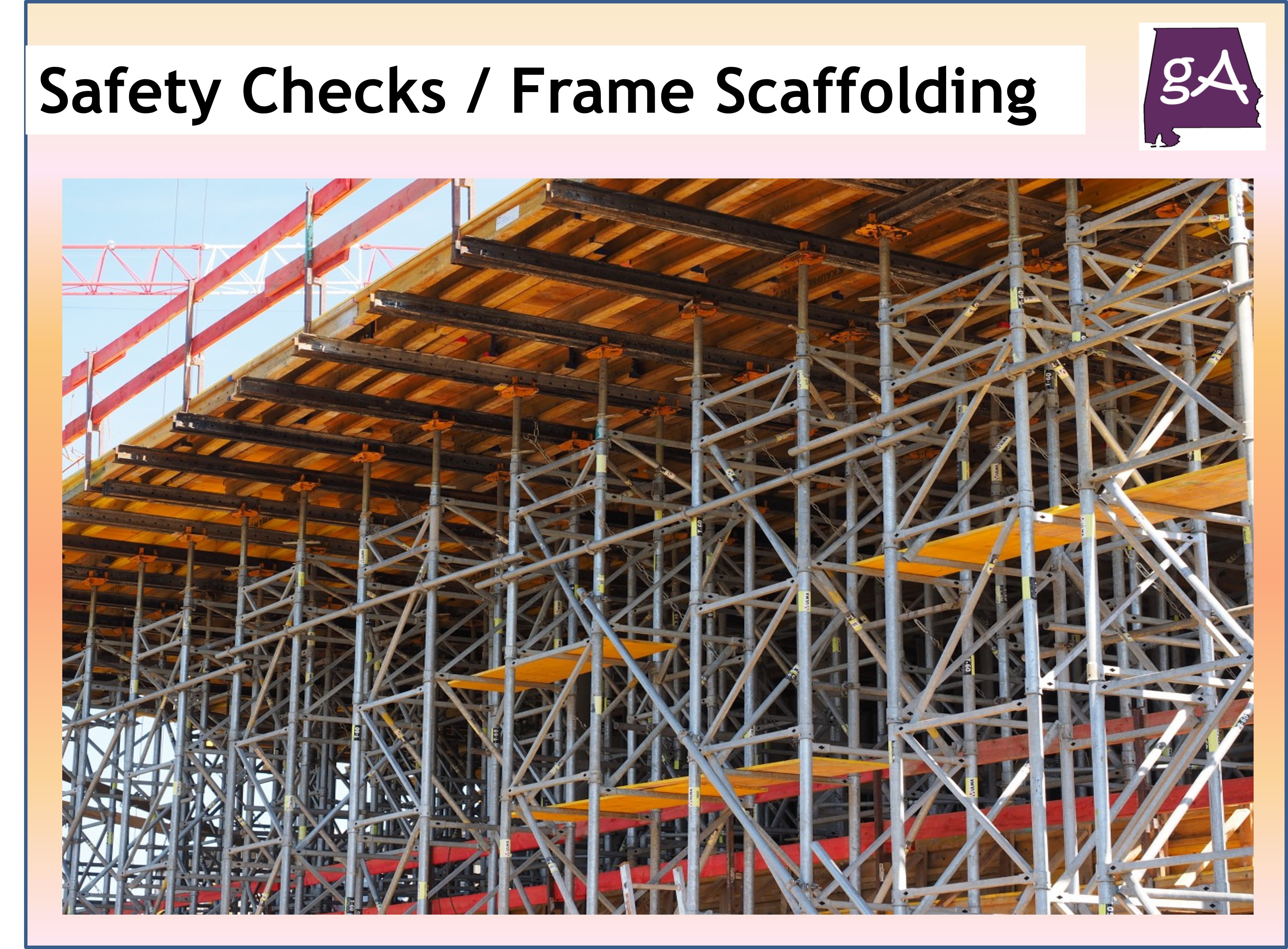 4 Important Safety Checks For Working On Frame Scaffolding - Geek Alabama