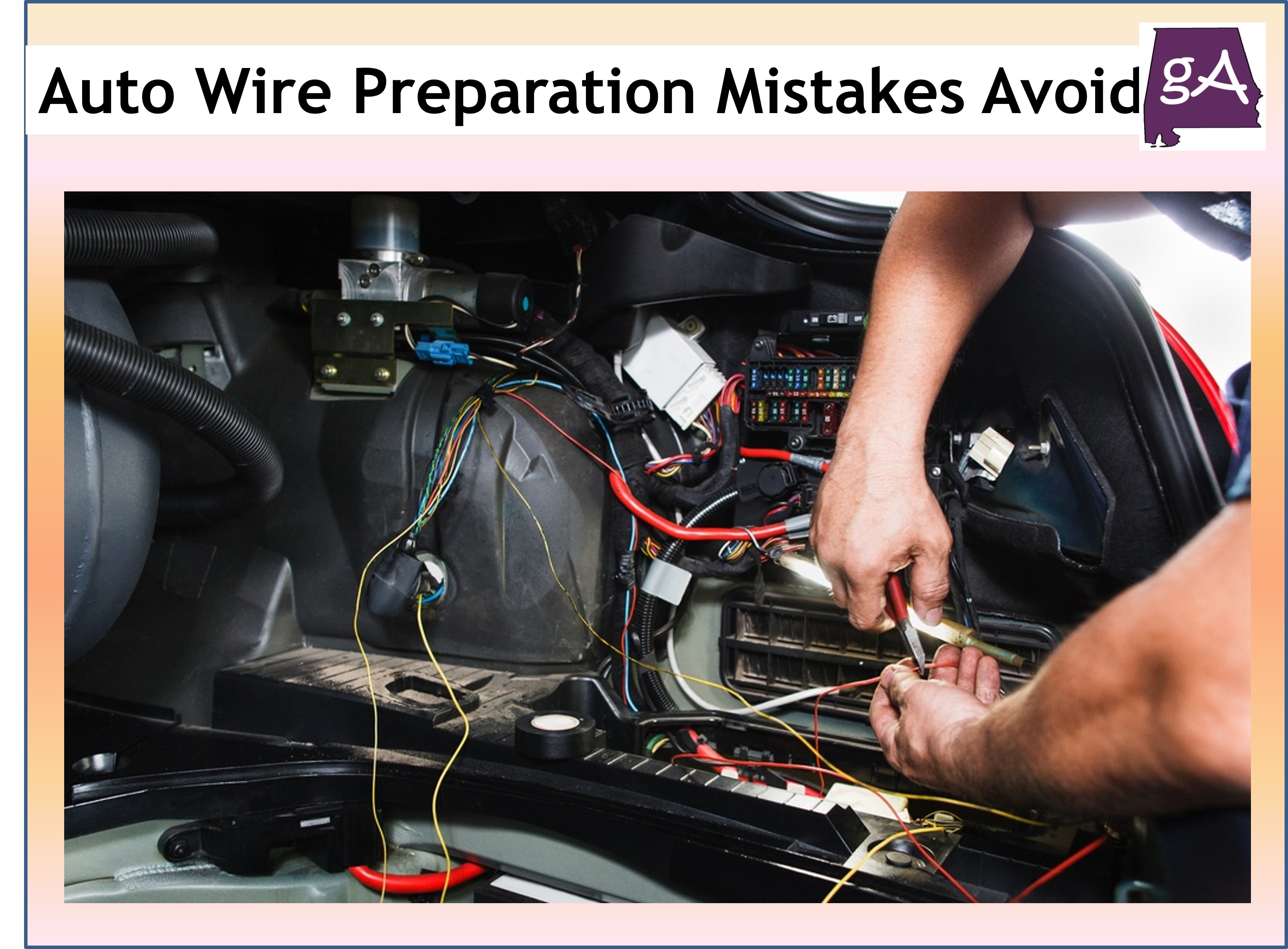 Automotive Wire Preparation Mistakes to Avoid