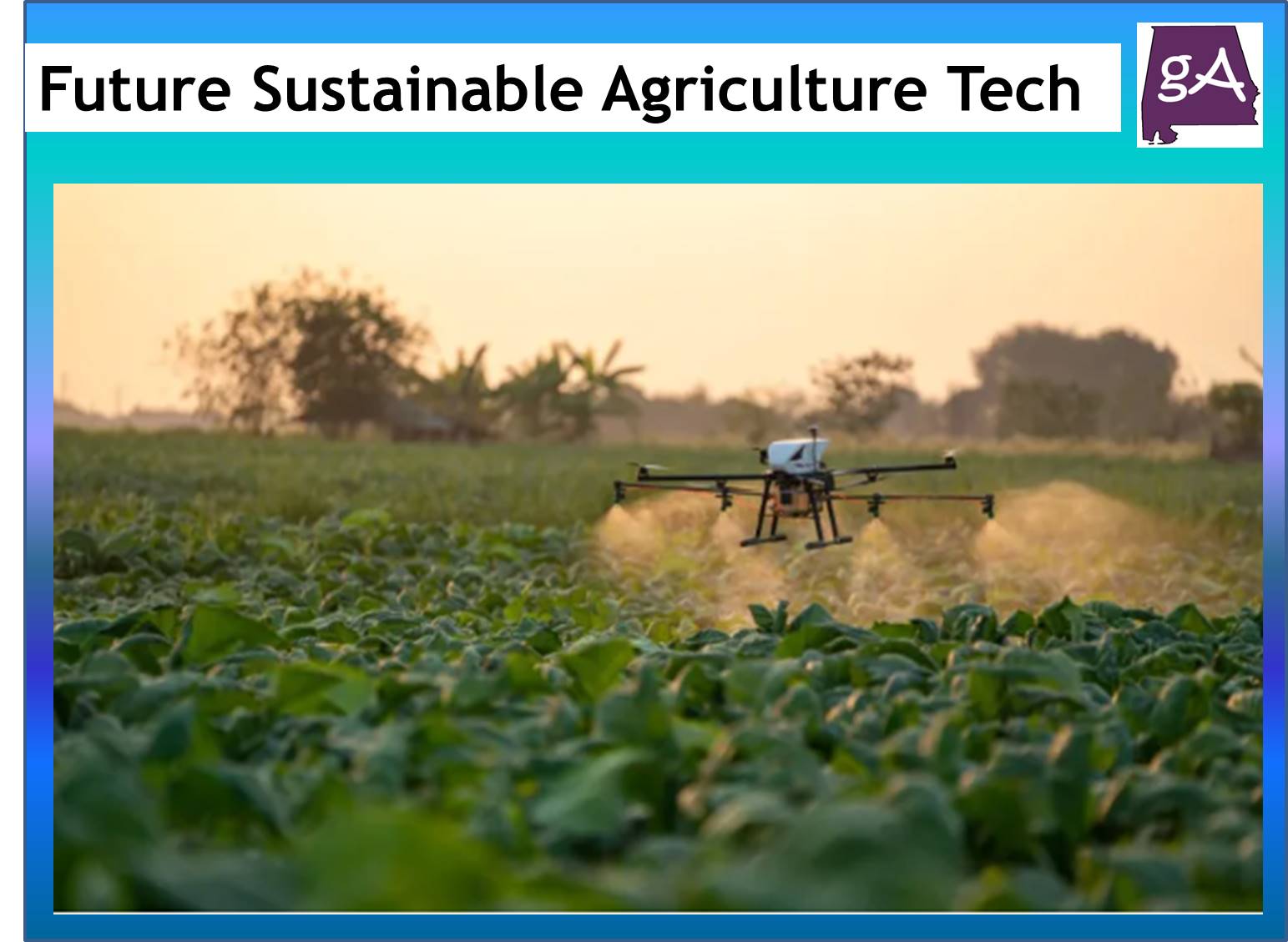 The Future of Sustainable Agriculture with Tech